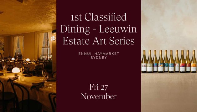 1st Classified Dining Leeuwin Estate Art Series Chardonnay Sydney 2026 Ticket